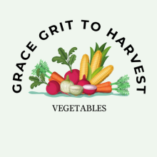 Grace Grit to Harvest